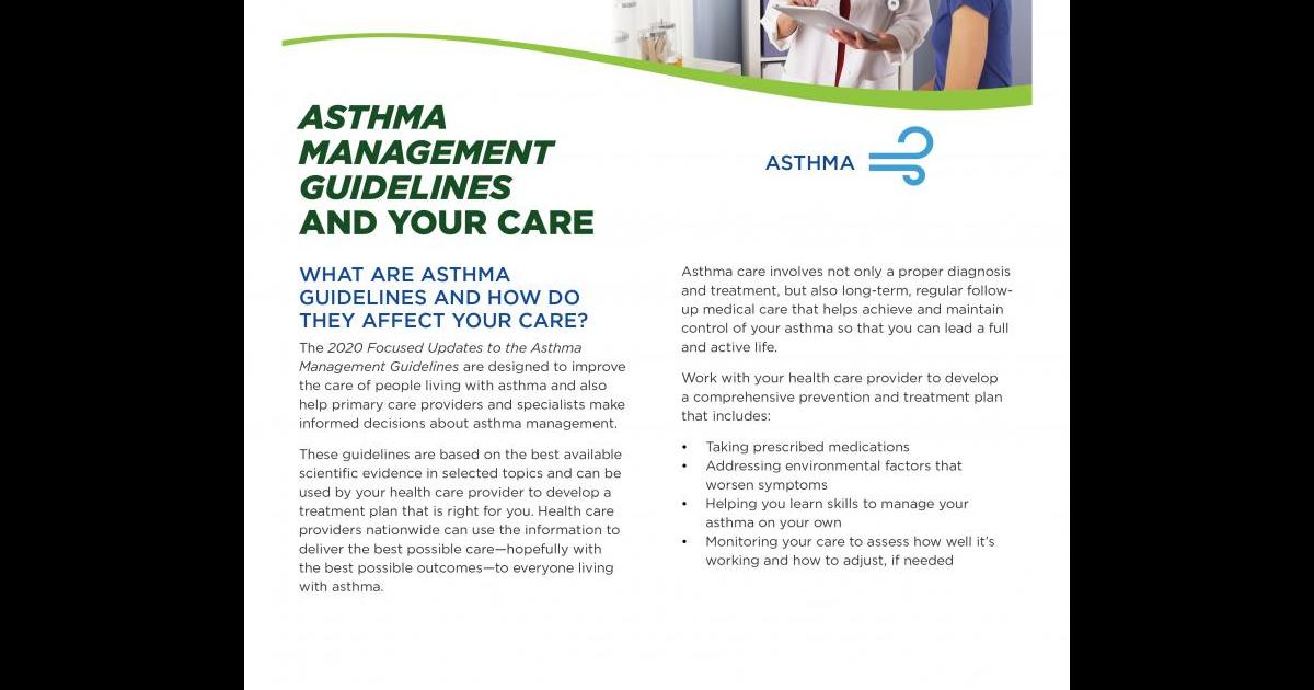 Asthma Management Guidelines and Your Care Fact Sheet NHLBI, NIH